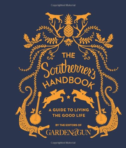 The Southerner's Handbook