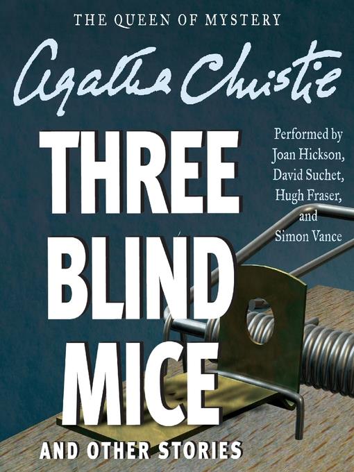 Three Blind Mice and Other Stories