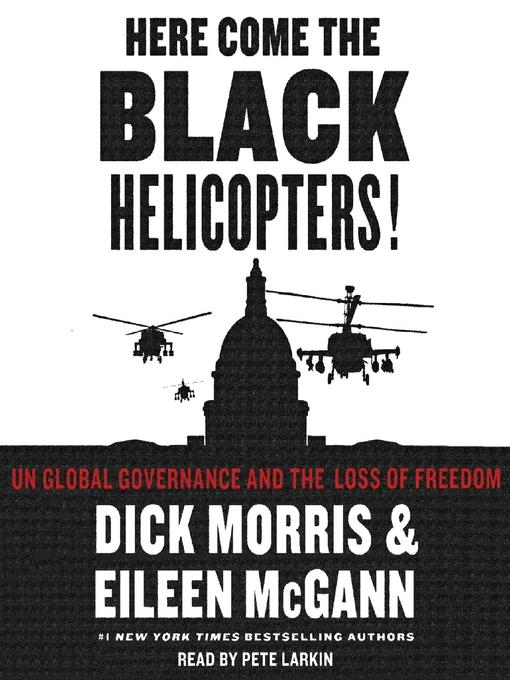 Here Come the Black Helicopters!