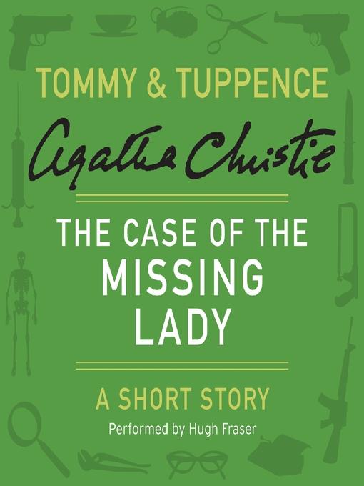 The Case of the Missing Lady