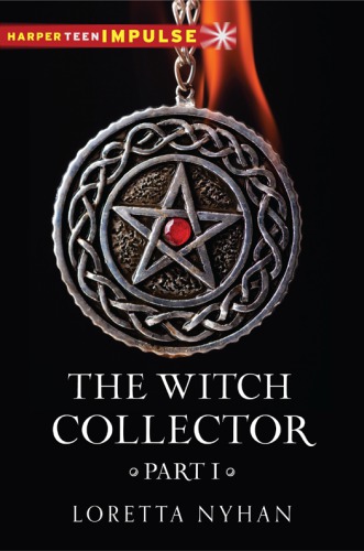 The Witch Collector, Part I