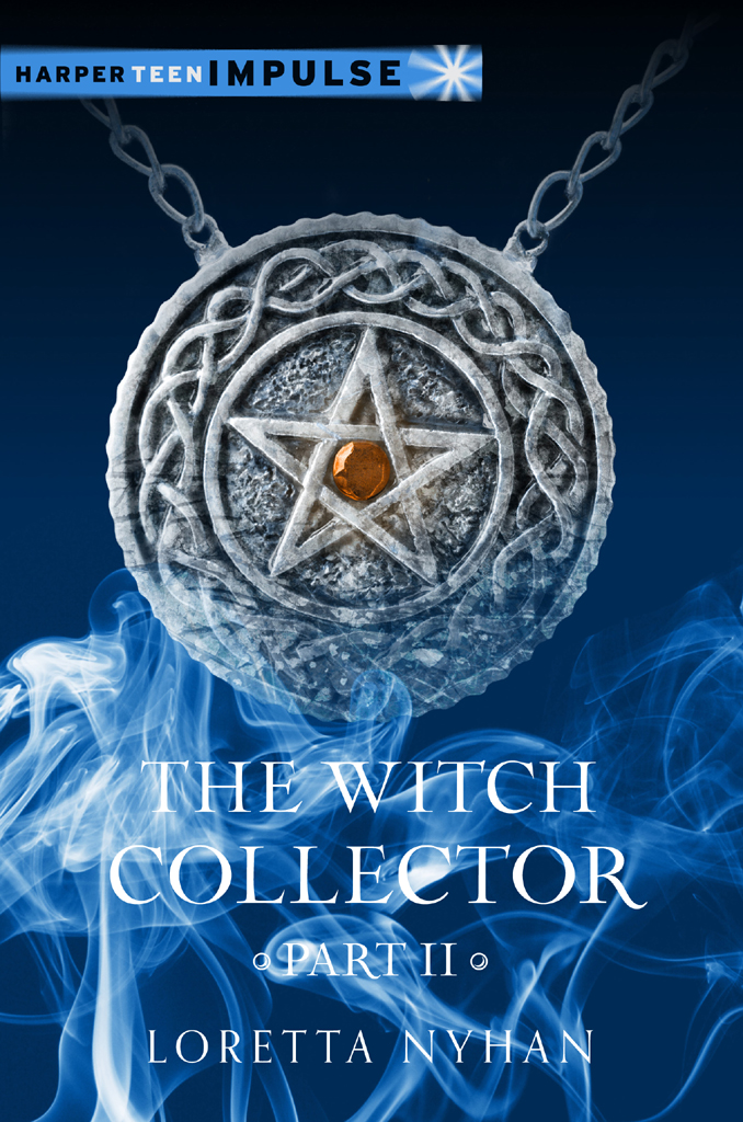 The Witch Collector, Part II