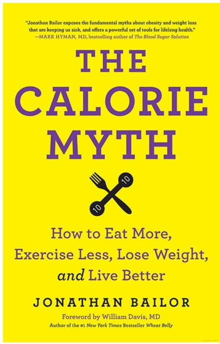 The Calorie Myth