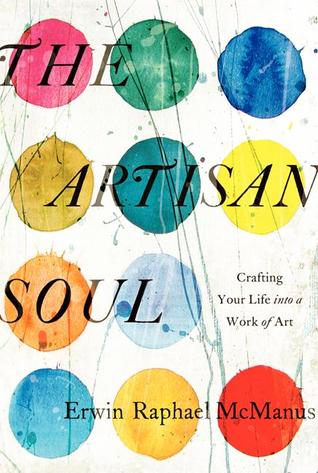 The Artisan Soul