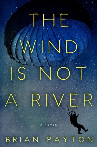 The Wind Is Not a River