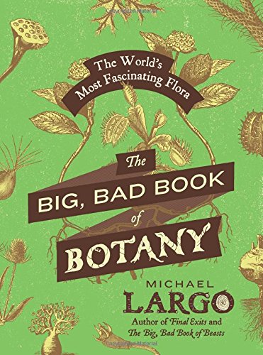 The Big, Bad Book of Botany