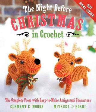 The Night Before Christmas in Crochet