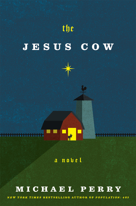 The Jesus Cow: A Novel