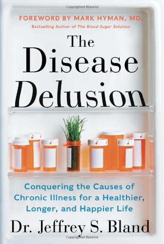 The Disease Delusion