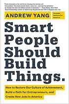 Smart People Should Build Things