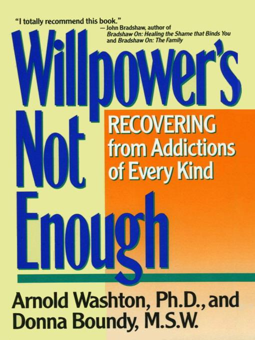 Willpower Is Not Enough