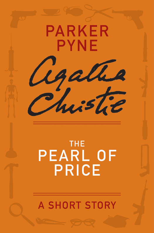 The Pearl of Price - a Parker Pyne Short Story