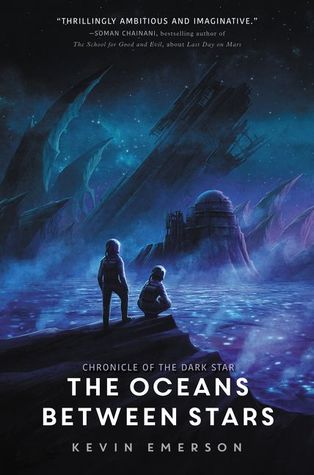 The Oceans between Stars (Chronicle of the Dark Star, 2)