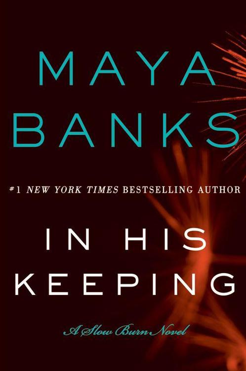 In His Keeping: A Slow Burn Novel (Slow Burn Novels, 2)