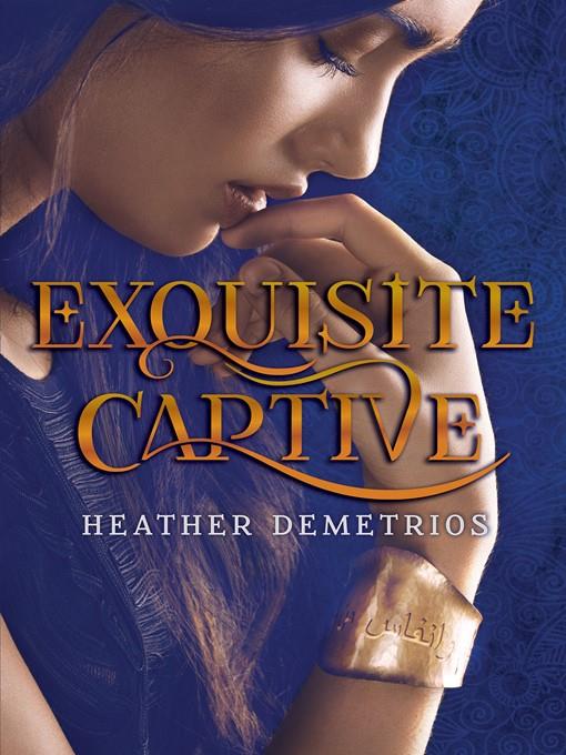 Exquisite Captive