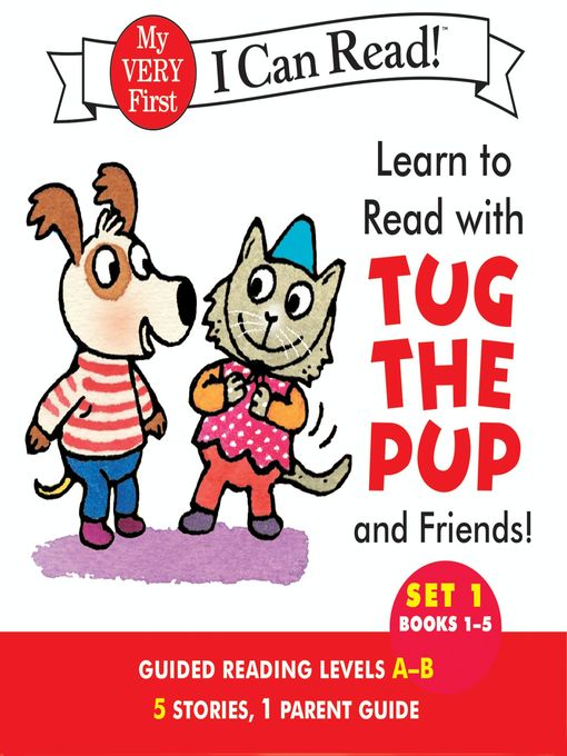 Learn to Read with Tug the Pup and Friends! Set 1