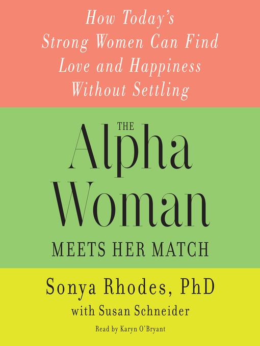 The Alpha Woman Meets Her Match