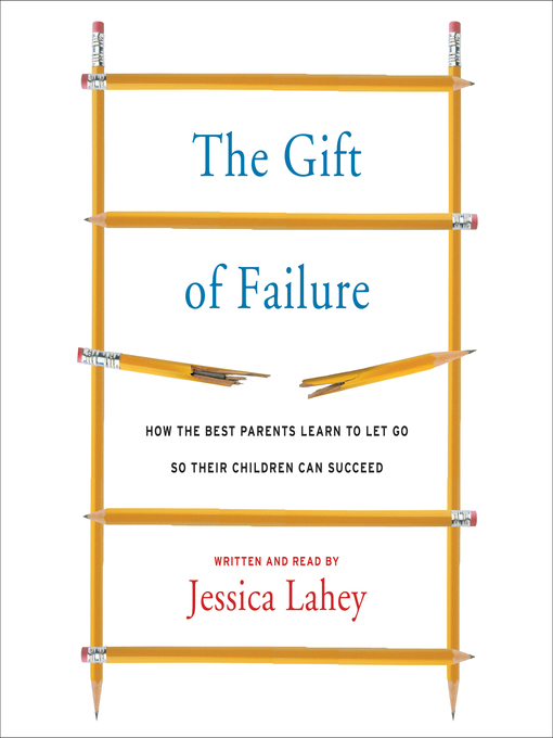 The Gift of Failure