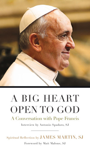 A Big Heart Open to God