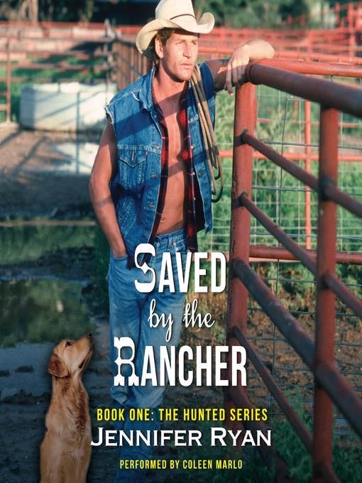 Saved by the Rancher