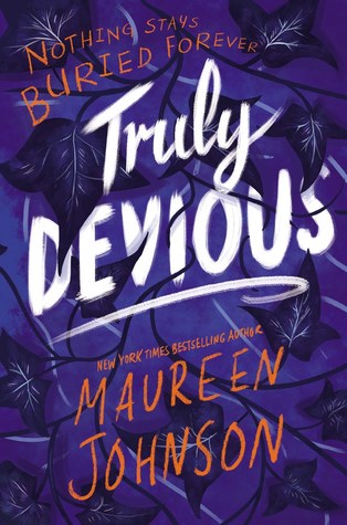 Truly Devious: A Mystery (Truly Devious, 1)