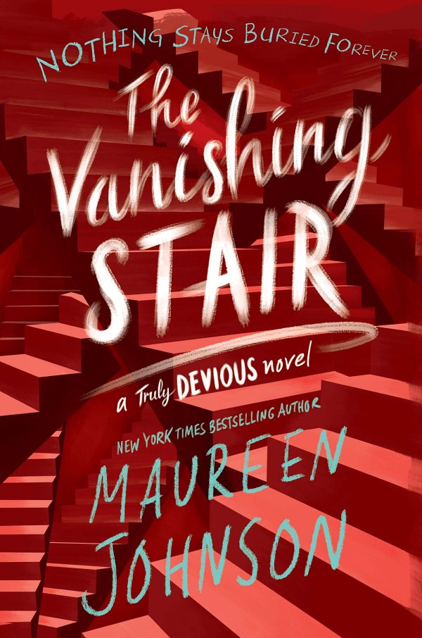 The Vanishing Stair (Truly Devious, 2)