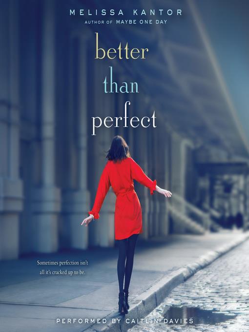 Better Than Perfect