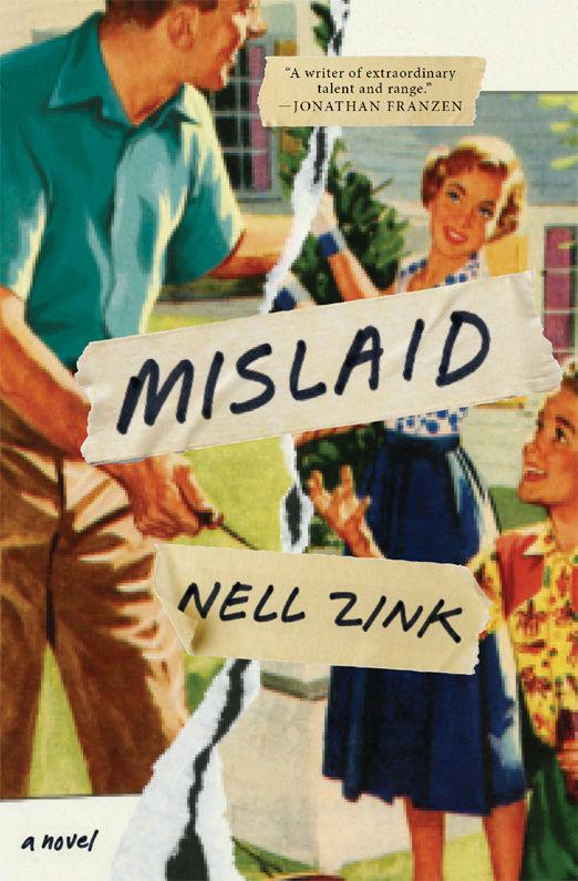 Mislaid: A Novel