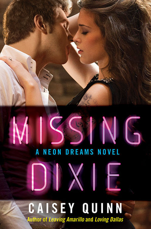 Missing Dixie: A Neon Dreams Novel