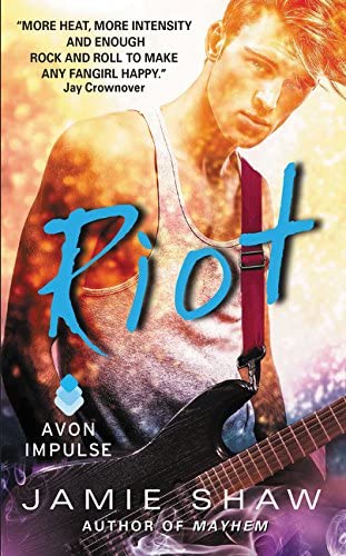 Riot: Mayhem Series #2 (Mayhem Book)