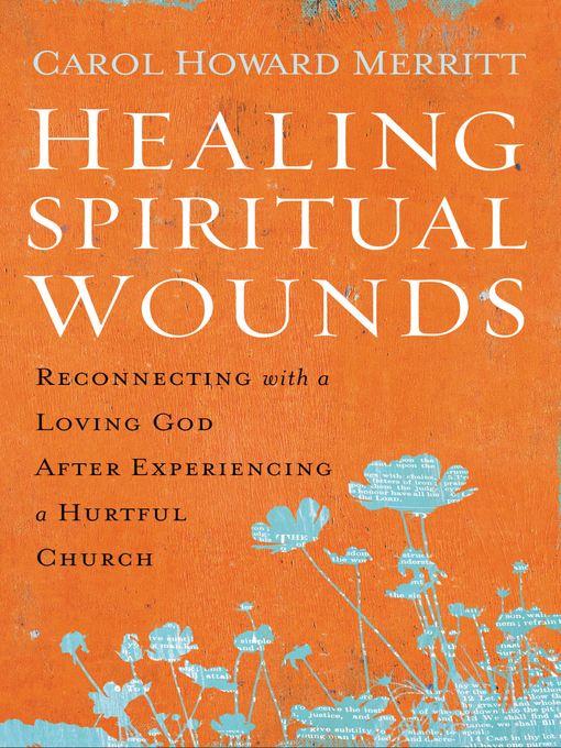 Healing Spiritual Wounds