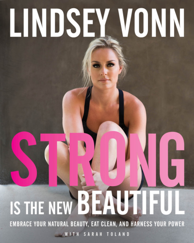 Strong Is the New Beautiful