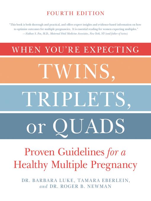 When You're Expecting Twins, Triplets, or Quads