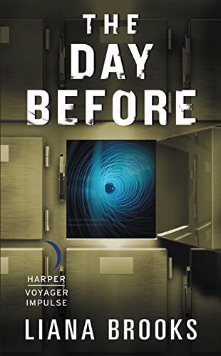 The Day Before (Time &amp; Shadows Mystery)