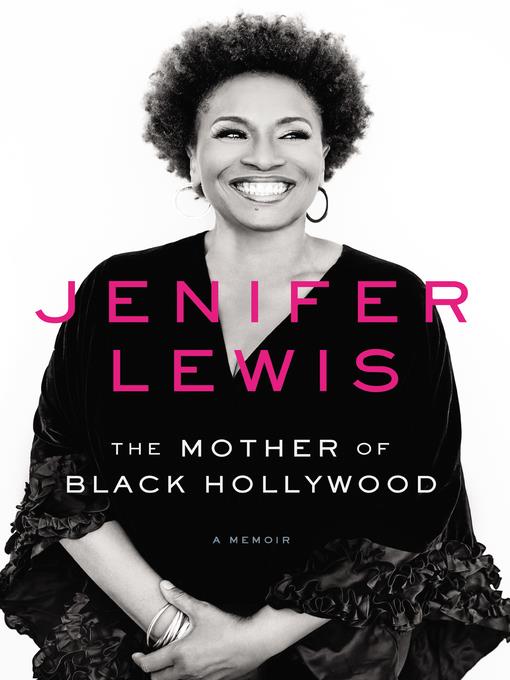 The Mother of Black Hollywood