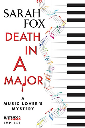 Death in A Major: A Music Lover's Mystery (Music Lover's Mystery, 2)