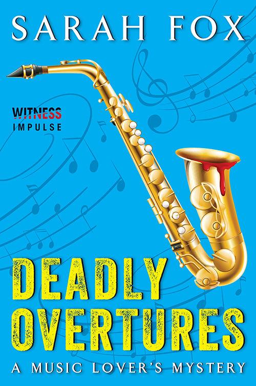 Deadly Overtures