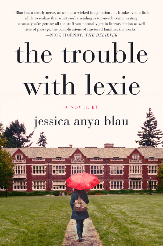 The Trouble with Lexie: A Novel