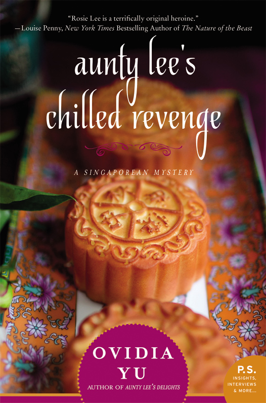 Aunty Lee's Chilled Revenge: A Singaporean Mystery (A Singaporean Mystery, 3)