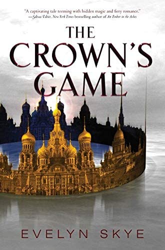 The Crown's Game (Crown's Game, 1)