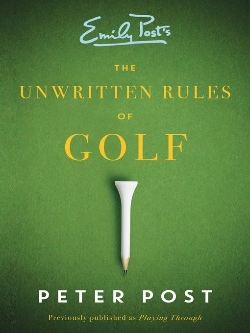 Unwritten Rules of Golf