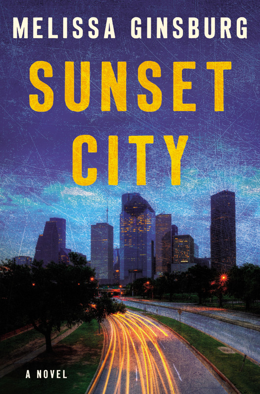 Sunset City: A Novel