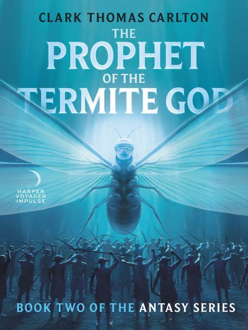 The Prophet of the Termite God