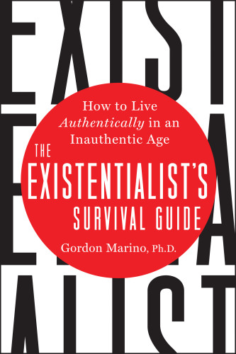 The Existentialist's Survival Guide