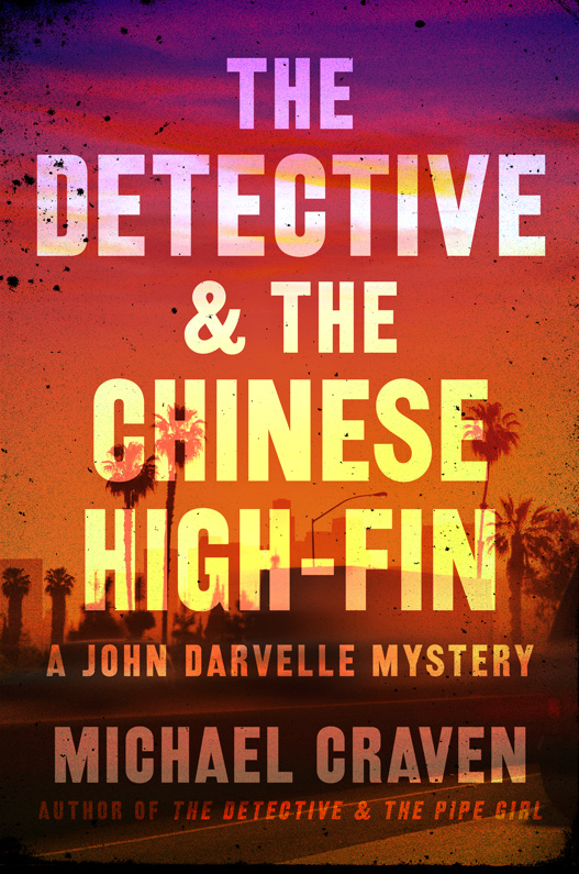 The Detective &amp; the Chinese High-Fin