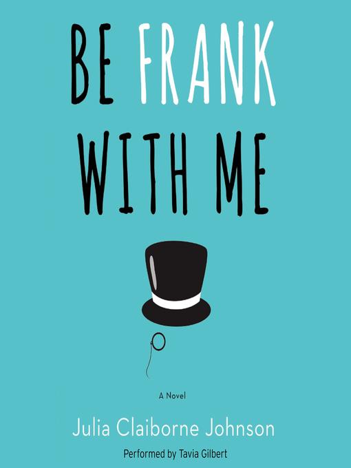 Be Frank with Me