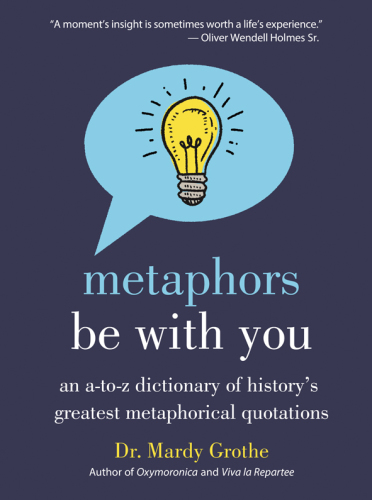 Metaphors Be with You