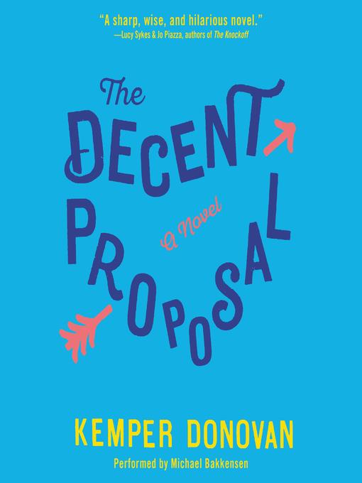 The Decent Proposal