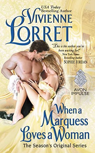 When a Marquess Loves a Woman: The Season's Original Series