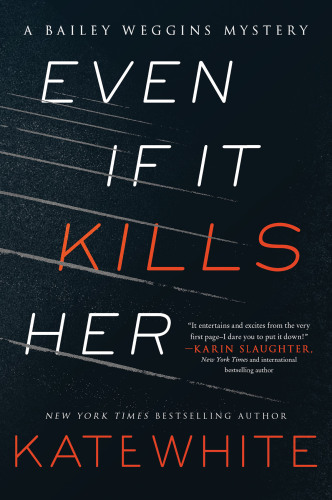 Even if it Kills Her
